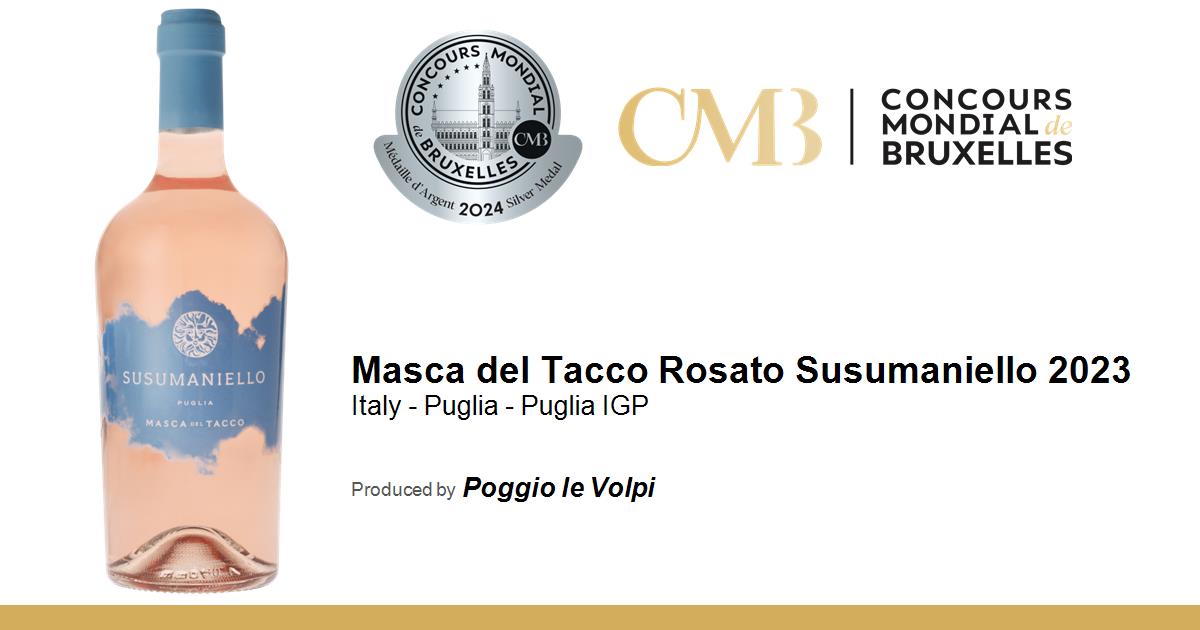 Masca Del Tacco Rosato Susumaniello 2023 Concours Mondial De Bruxelles