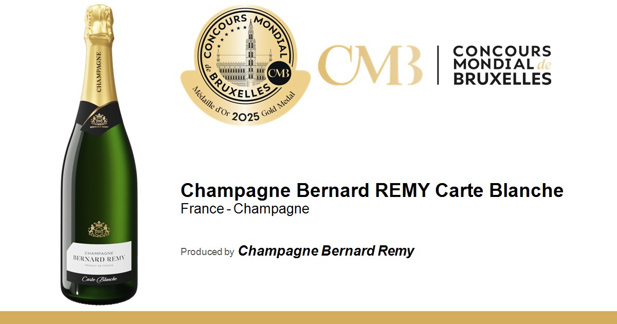Champagne Bernard Remy Carte Blanche • Concours Mondial de Bruxelles